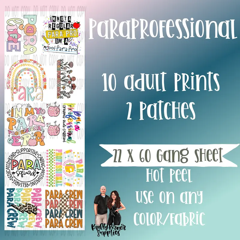 Paraprofessional DTF Transfer Gang Sheet, 22 x 60