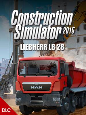 Construction Simulator 2015 - Liebherr LB 28 DLC | Steam