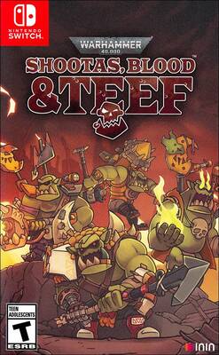 Warhammer 40,000: Shootas, Blood & Teef