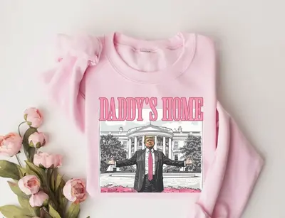 Daddy's Home Sweatshirt/T-Shirt