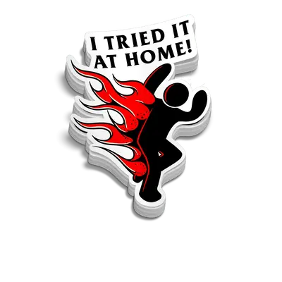 Tried It At Home Hard Hat Decal