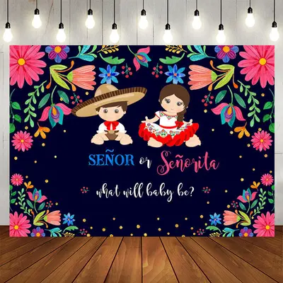 Aperturee Senor Or Senorita And Floral Baby Shower Backdrop