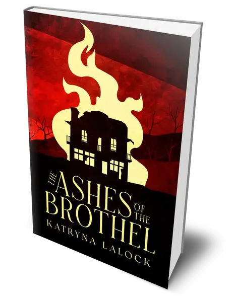 The Ashes of the Brothel by Katryna Lalock - WLW western SIGNED