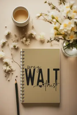Pray Wait Trust Prayer Journal
