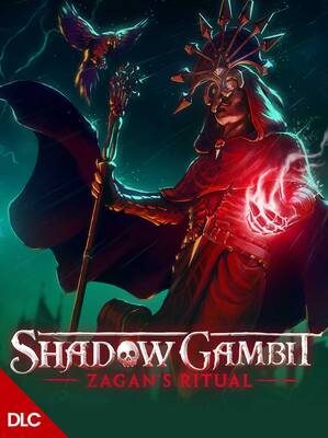 Shadow Gambit Zagan’s Ritual DLC ROW | Steam