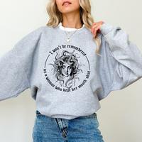 I Won't Be Remembered As a Woman Who Kept Her Mouth Shut Sweatshirt, Strong Mom Sweater, Retro Feminist Unisex Crewneck, Anti...