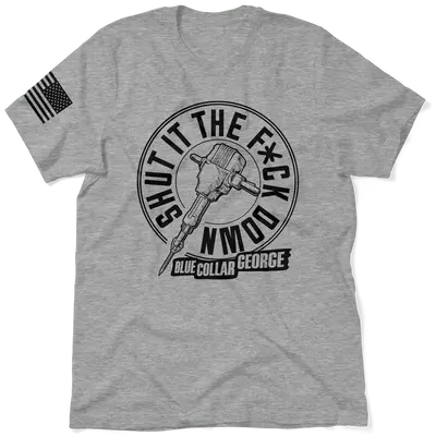 Blue Collar George Shut It - Safety T-Shirt