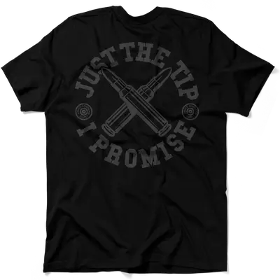 Just The Tip - Black T-Shirt