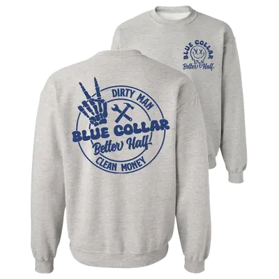 Dirty Man Clean Money - Crew Sweatshirt