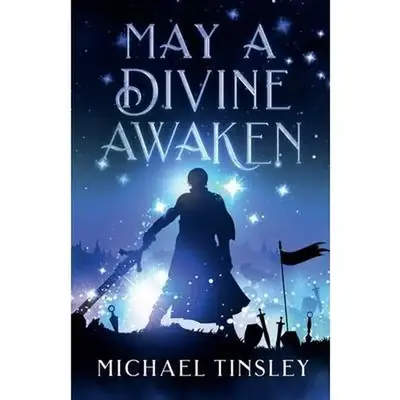 May A Divine Awaken -- Michael Tinsley - Paperback