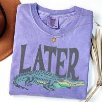 Comfort Colors Later Gator Vintage 90s T-Shirt, Retro Style Shirt, Funny Graphic Alligator Tee, Gift For Him Or Her Classic C...