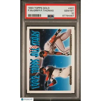 F. Mcgriff, F. Thomas PSA 1993 Topps Gold Baseball Frank Thomas #401 10 87784467 POP 12
