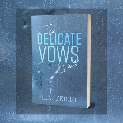 The Delicate Vows Duet - A Slow Burn Romantic Novel