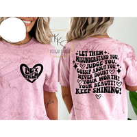 RTS LET THEM MISUNDERSTAND YOU JUDGE YOU SINGLE COLOR BLACK Screen Print transfers size ADULT 10X12 POCKET  17-R&S