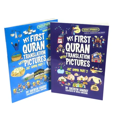 My First Quran with Pictures: Juz' Amma Part 1 / Part 2 by Shereen Sharief