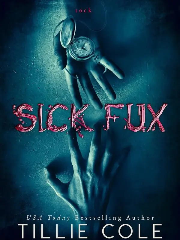 Sick Fux by Tillie Cole (Paperback) – October 8, 2017