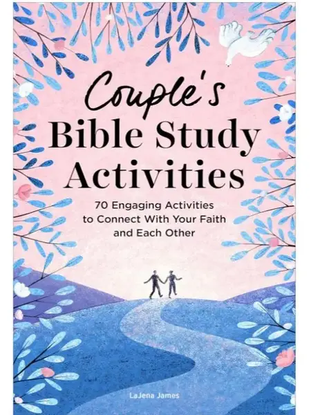 Couple's Bible Study Activities 70 Engaging Activities to Connect With Your Faith and Each Other