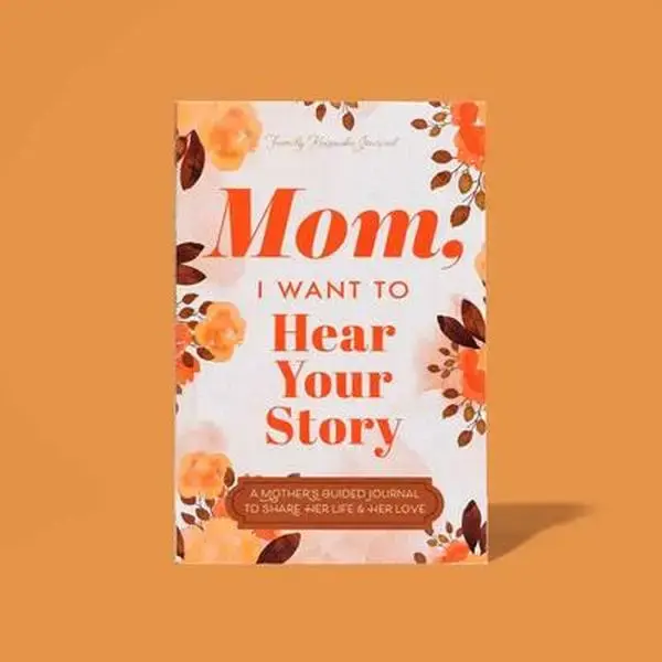 Mom I Want to Hear Your Story: A Mother's Christmas Gift & Guided Life Story Journal: Prompts, Memories, And Keepsakes for Ch...