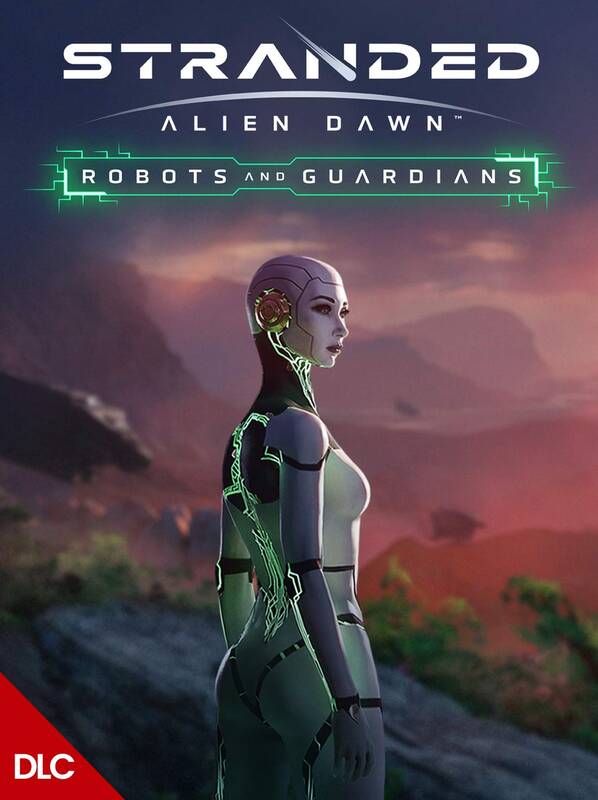 Stranded: Alien Dawn - Robots and Guardians DLC ROW | Steam