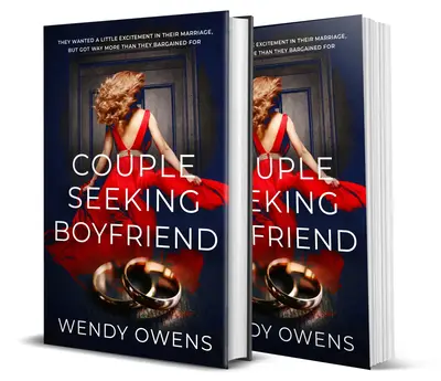 Couple Seeking Boyfriend - A spicy psychological thriller NEW RELEASE