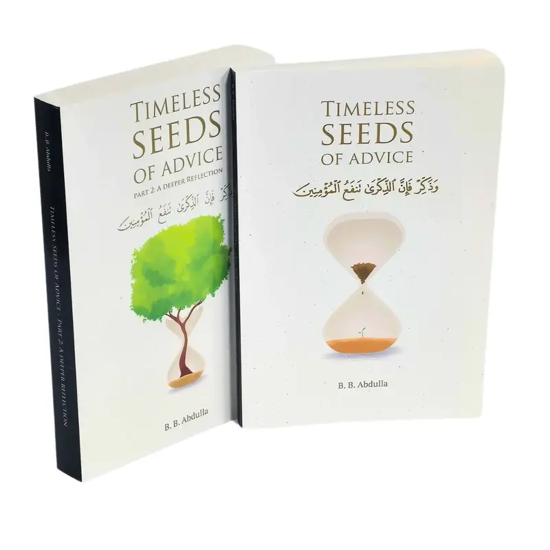 Timeless Seeds of Advice by B. B. Abdullah