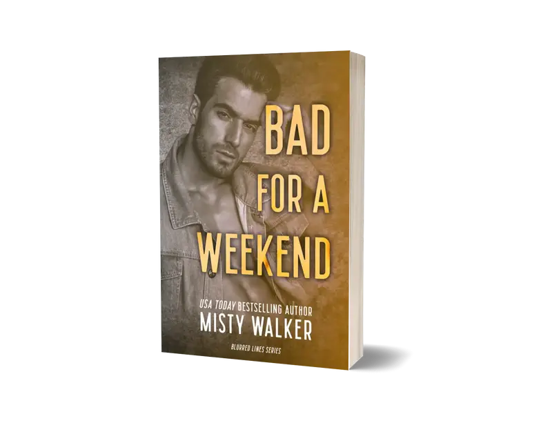 Bad for a Weekend Signed Paperback Regular Edition Soft Cover