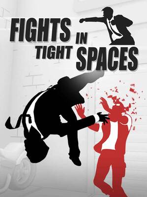 Fights in Tight Spaces | Steam