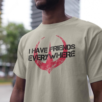 I Have Friends Everywhere Unisex Jersey Tee, Andor Inspired Shirt, Short Sleeve T-Shirt, Graphic Tee, Gift for Friends, Minim...