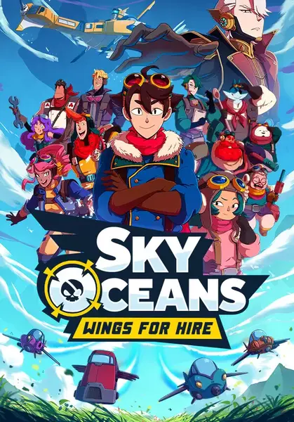 Sky Oceans: Wings for Hire | Steam