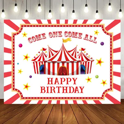Come One Come All Circus Kids 1st Birthday Backdrop - Aperturee