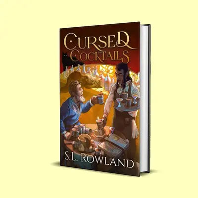 SIGNED Hardcover - Cursed Cocktails: A Cozy Fantasy