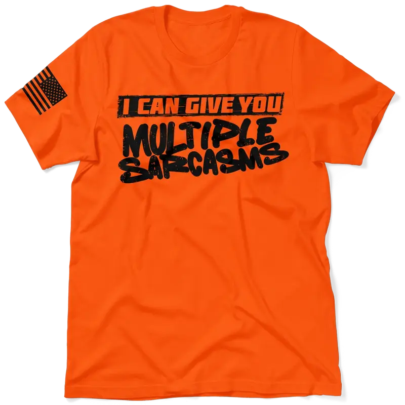Multiple Sarcasms - Safety T-Shirt