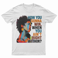 How You Gonna Win When You Ain't Right Within, Lauryn Music Hill, Lauryn T-Shirt, Lauryn Concert, Fans Gift For Men And Women...