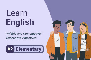 Learn English: Wildlife and Comparative/Superlative Adjectives