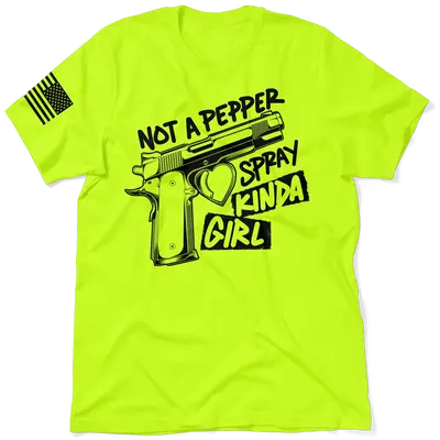 Pepper Spray Kind Of Girl - Safety Yellow T-Shirt