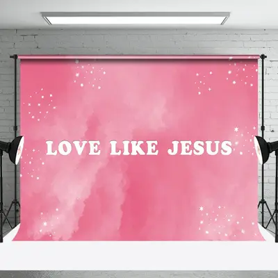 Pink Stars Christianity Love Like Jesus Backdrop