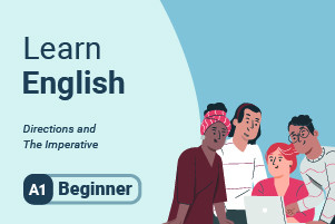 Learn English: Directions and The Imperative