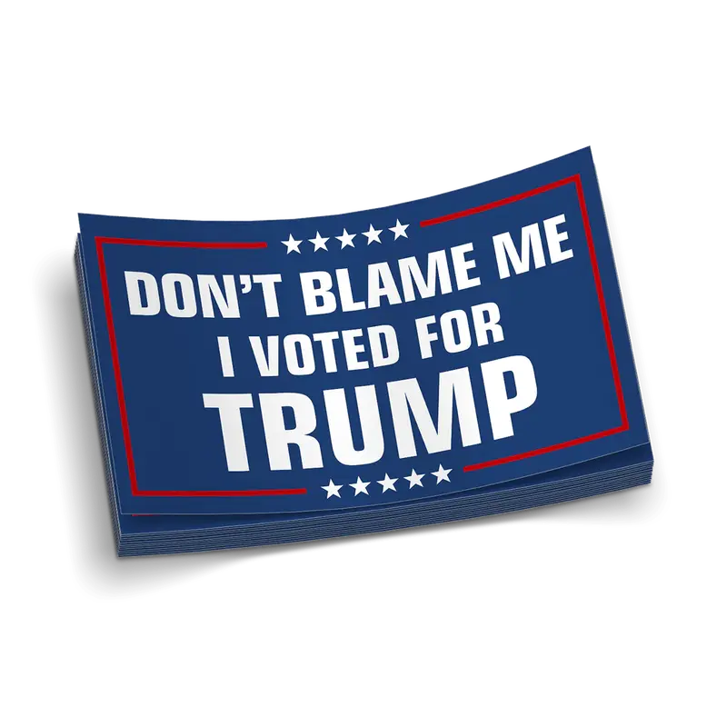 Don't Blame Me Decal