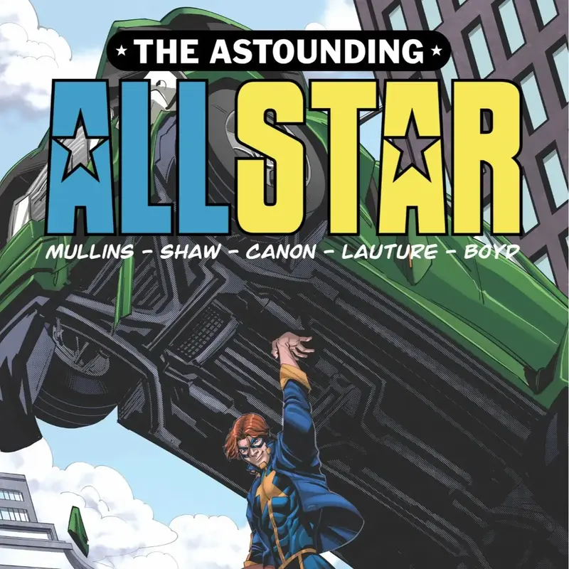 The Astounding Allstar #1 Cover A by TooTurntTonyStark