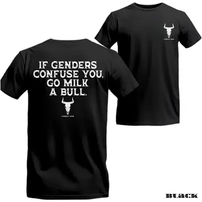 If Genders Confuse You, Go Milk a Bull Men's T-Shirt, Premium Cotton Unisex T-Shirt – Lightweight & Sweat-Resistant Fabric,...