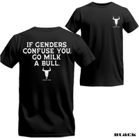 If Genders Confuse You, Go Milk a Bull Men's T-Shirt, Premium Cotton Unisex T-Shirt – Lightweight & Sweat-Resistant Fabric,...