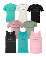 Everyone Is Fighting A Battle You Know Nothing About Short Sleeve Shirt