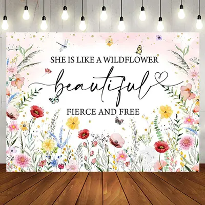 Aperturee Wildflower Beautiful Fierce Free Birthday Backdrop