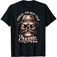 CHALE IM NOT OLD IM CLASSIC FOO Funny Cholo Chicano Lowrider T-Shirt
