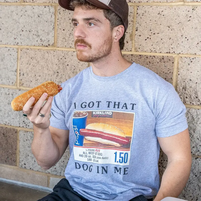 Got That Hot Dog In Me T Shirt