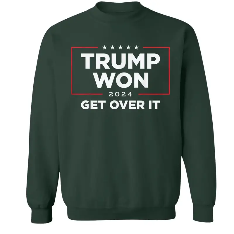 Trump Won Get Over It 2024 T-shirt, Victory Sweatshirt, Patriotic Hoodie for Loyal Trump Supporters, USA Politics Apparel, Bo...