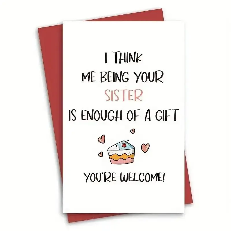 Sisterly Sentence Pattern Happy Birthday Card with Envelope, 1 Count Creative Funny Birthday Greeting Card for Sister, Birthd...