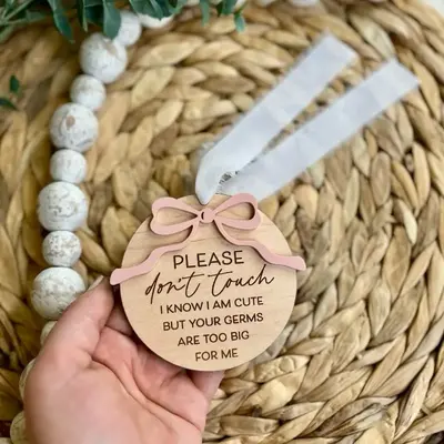 Please Donât Touch Baby Tag, Donât Touch Baby Germ Tag, Germ Car Seat Tag, Baby Shower Gift