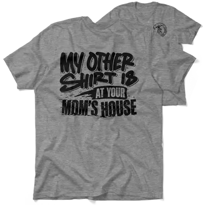 Your Mom's House - Safety T-Shirt