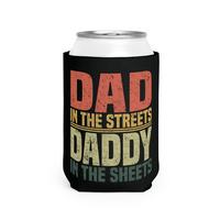 Insulator Dad In The Streets Daddy In The Sheets Gift for Dad Fathers Day Gift Can Coolie Drinkware Mug Tumbler Cup Bottles P...